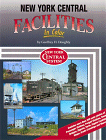 New York Central Facilities in Color